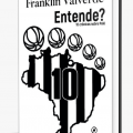 Capa do livro Entende? #Paratodosverem