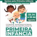 cartaz do Seminário Santos pela Primeira Infância. #Paratodosverem
