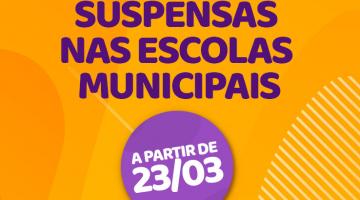 Card onde se lê: Coronavírus - aulas suspensas nas escolas municipais a partir de 23 de março. #Paratodosverem