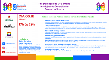 Programação da 9ª Semama Municipal da Diversidade Sexual  de Santos -Dia 5-12-2020 das 17h às 19h