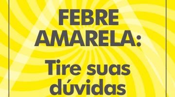 Tire suas dúvidas sobre febre amarela