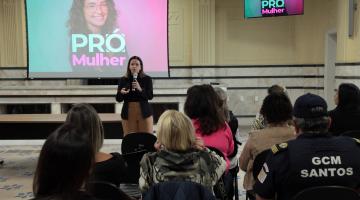 Programa Pró-Mulher, em Santos, apresenta avanços e conquistas em apenas um ano