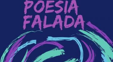 Cartaz onde se lê: Ciclo de Poesia Falada