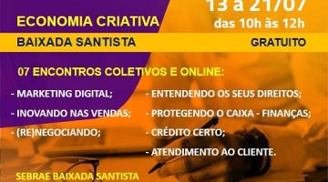 Programa on-line orienta empreendedores criativos da Baixada Santista a driblar a crise 