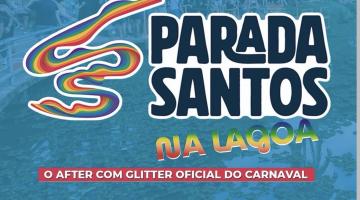 cartaz do evento Parada Santos na Lagoa. #Paratodosverem