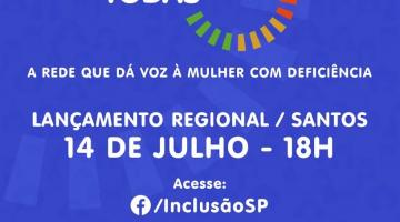Rede para protagonismo de mulheres com deficiência terá adesão de Santos 