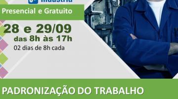 Padronização do Trabalho é tema de curso gratuito do Sebrae Aqui Santos