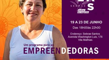 Santistas podem se inscrever para curso que incentiva o empreendedorismo feminino