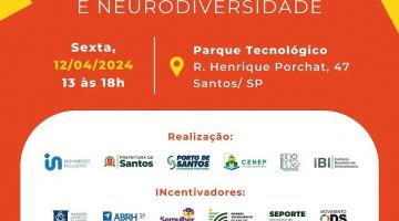 Seminário ESG Acessibilidade e Neurodiversidade destaca inclusão no Mês do Autismo em Santos