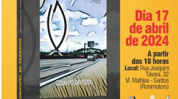Advogado especialista em trânsito da CET-Santos lança novo livro 