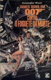 capa do filme 007 contra o foguete da morte #pracegover