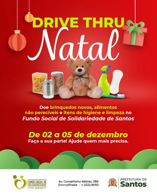 cartaz da campanha onde se lê Drive Thru Natal, com orientações para entrega e data. Arte tem um ursinho de pelúcia entre pacotes de alimentos e itens de limpeza e higiene. #paratodosverem