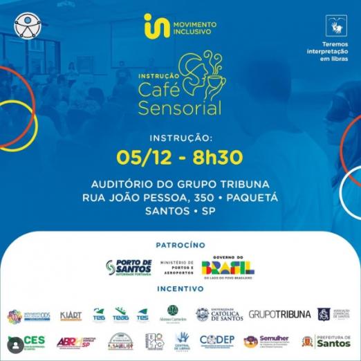 cartaz do evento Café Sensorial. #Paratodosverem