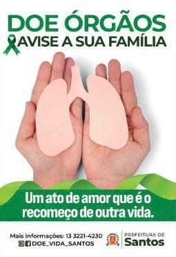 cartaz alusivo à campanha. Frase principal é Um ato de amor que é o recomeço de outra vida. #paratodosverem