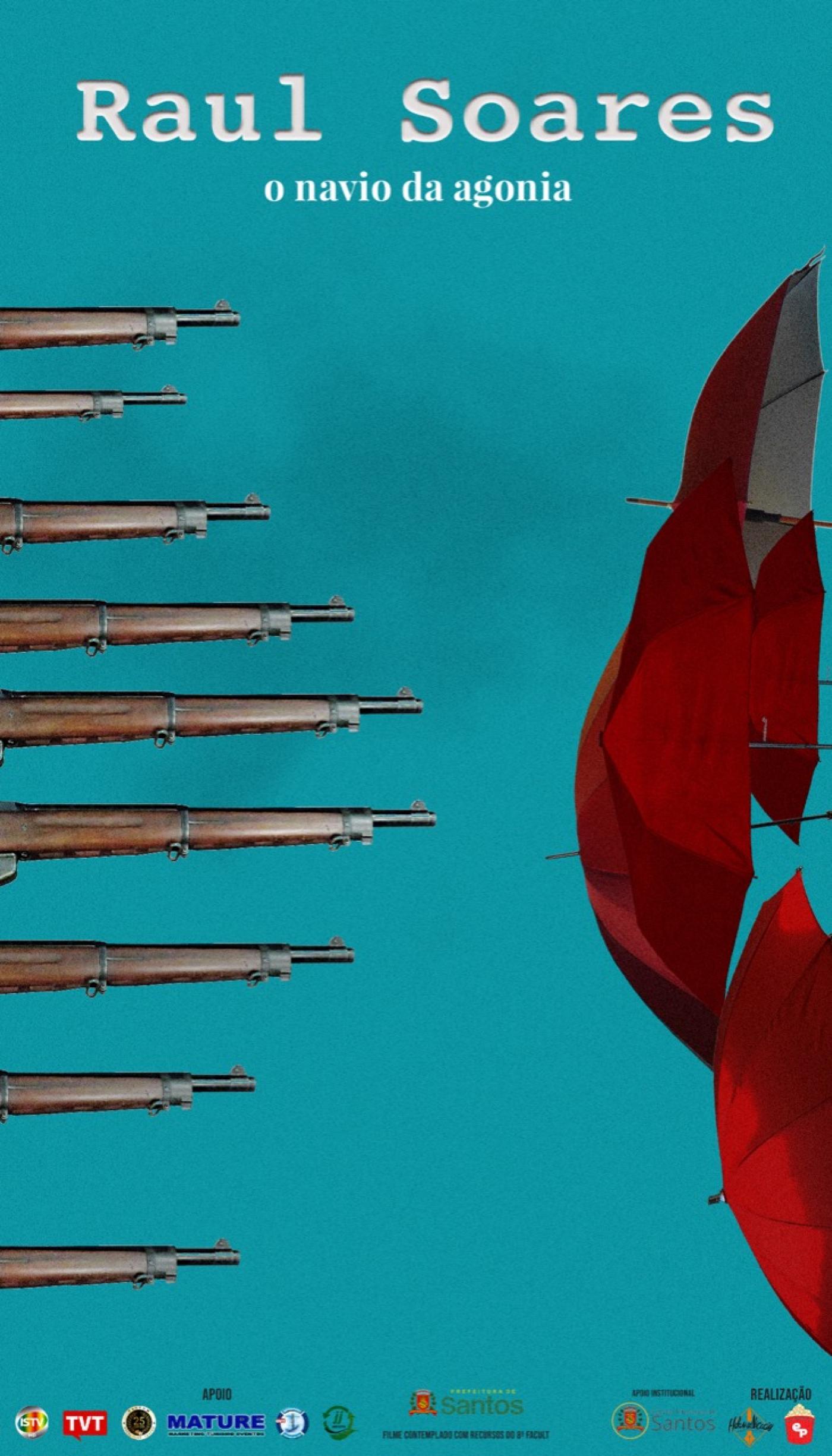 ilustração onde se lê Raul Soares o navio da agonia no topo. Ao lado esquerdo, armas apontadas  para guarda-chuvas vermelhos, do direito. #paaratodosverem