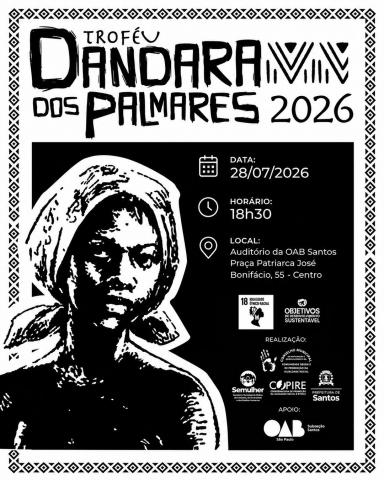 Troféu Dandara é aberto ao público Cartaz do Prêmio Dandara. #Paratodosverem